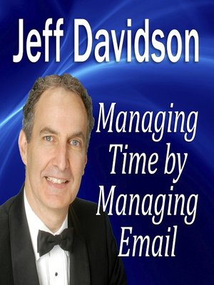 cover image of Managing Time by Managing Email